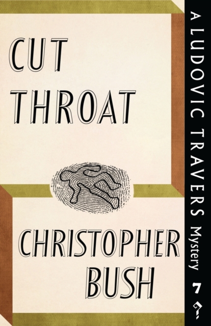 Cut Throat : A Ludovic Travers Mystery, Paperback / softback Book