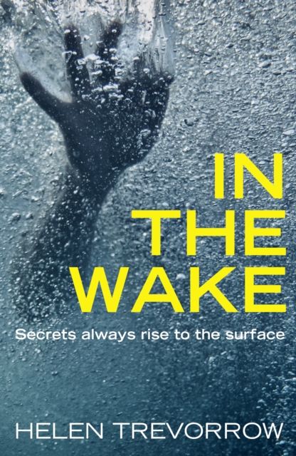 In The Wake, Paperback / softback Book