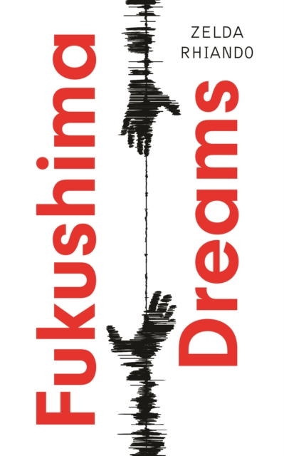 Fukushima Dreams, Paperback / softback Book