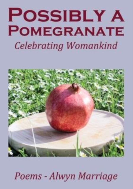 Possibly a Pomegranate, Paperback / softback Book