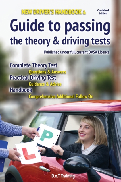 New driver's handbook & guide to passing the theory & driving tests, Paperback / softback Book