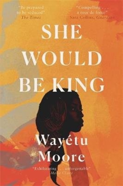 She Would Be King, Paperback / softback Book