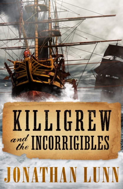 Killigrew and the Incorrigibles, EPUB eBook