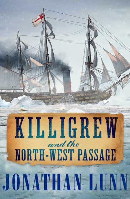 Killigrew and the North-West Passage, EPUB eBook