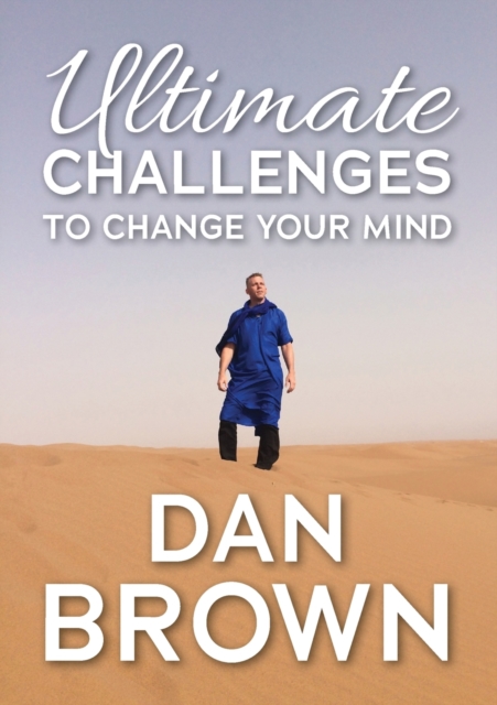 Ultimate Challenges To Change Your Mind, Paperback / softback Book