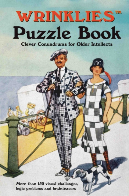 Wrinklies Puzzle Book : Clever Conundrums for Older Intellects, Hardback Book