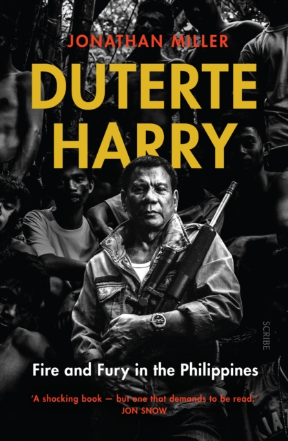 Duterte Harry : fire and fury in the Philippines, Paperback / softback Book