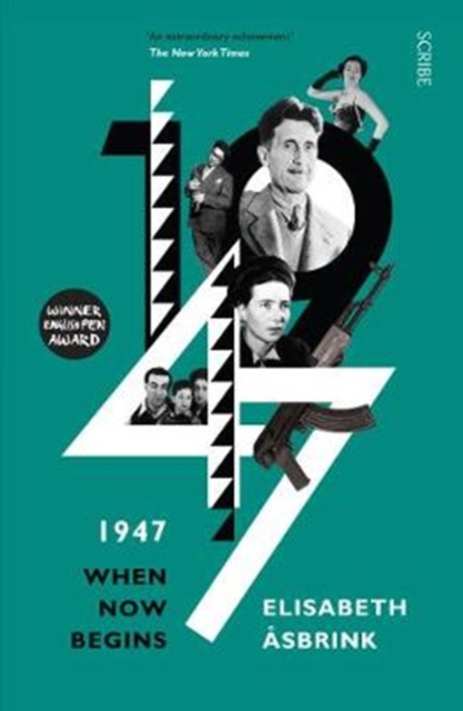 1947 : when now begins, Paperback / softback Book