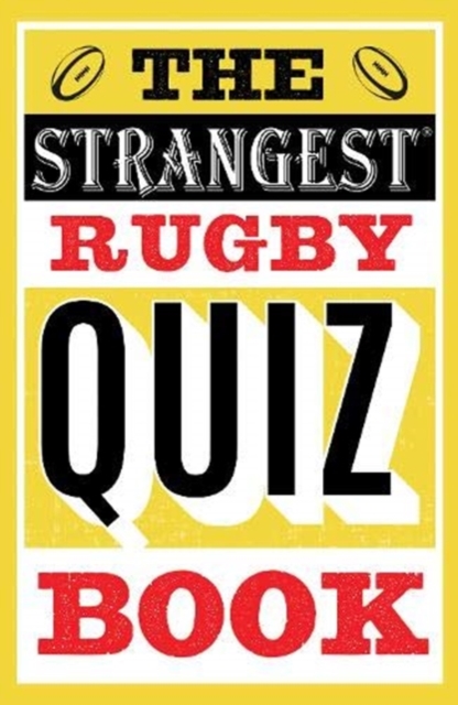 The Strangest Rugby Quiz Book, Paperback / softback Book