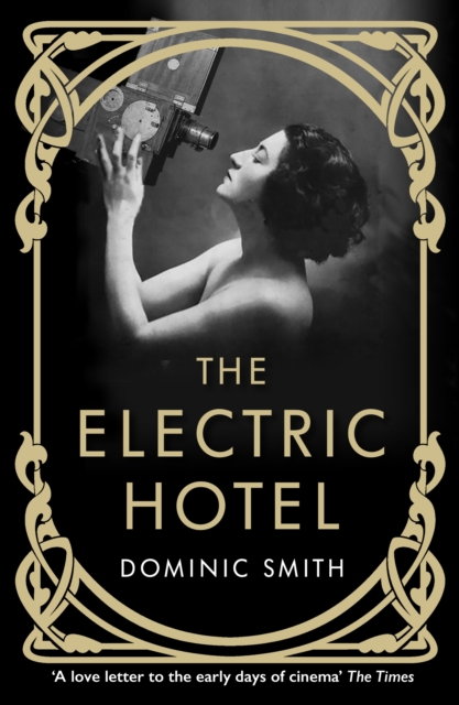 The Electric Hotel, Paperback / softback Book