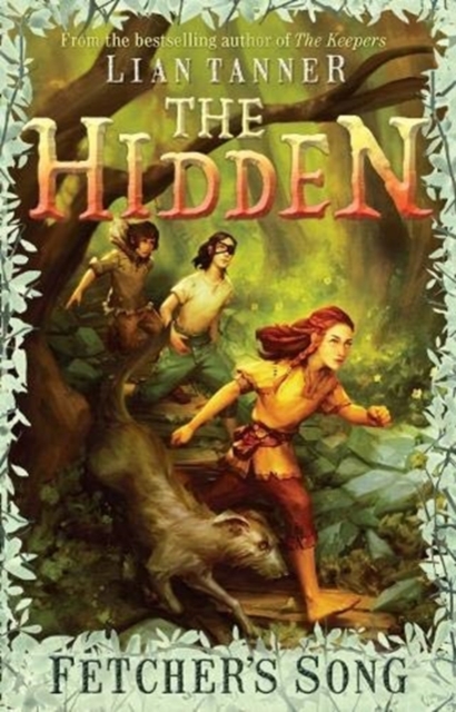 The Hidden Series 3 : Fetcher's Song, Paperback / softback Book