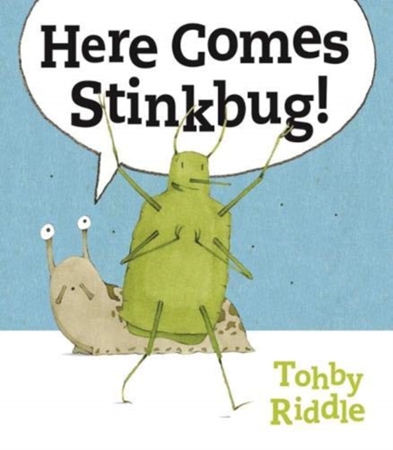 Here Comes Stinkbug!, Hardback Book
