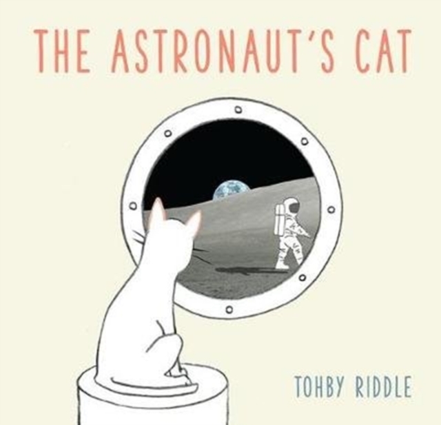 The Astronaut's Cat, Hardback Book