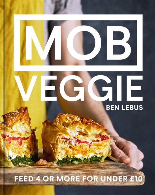 MOB Veggie : Feed 4 or more for under GBP10, EPUB eBook