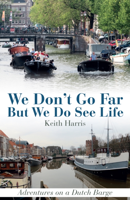 We Don't Go Far But We Do See Life, Hardback Book