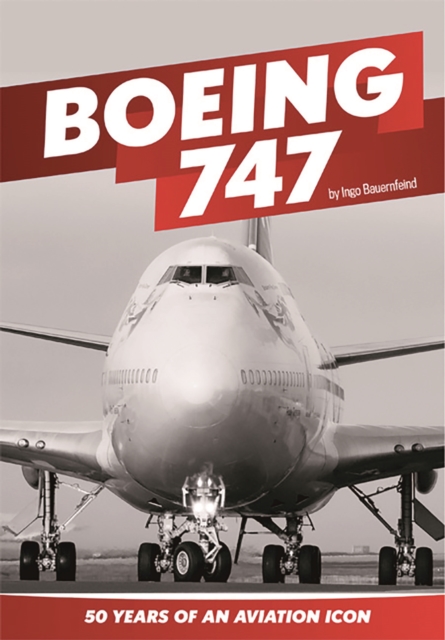 Boeing 747, Hardback Book