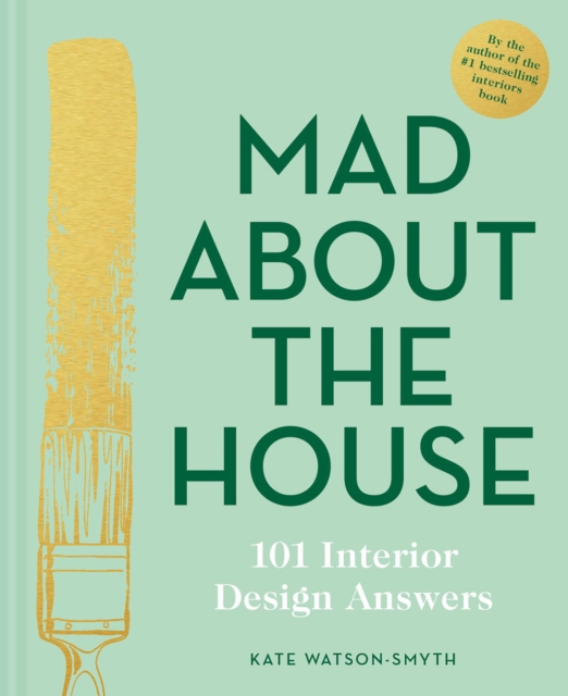 Mad About the House: 101 Interior Design Answers, EPUB eBook