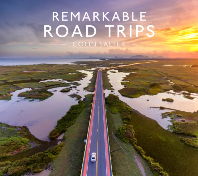 Remarkable Road Trips, EPUB eBook