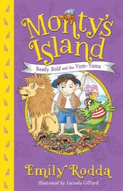 Beady Bold and the Yum-Yams: Monty's Island 2, Paperback / softback Book