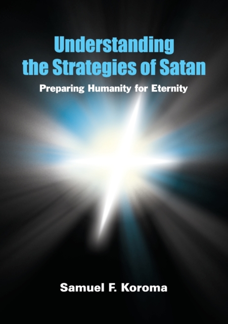 Understanding the strategies of satan, Paperback / softback Book