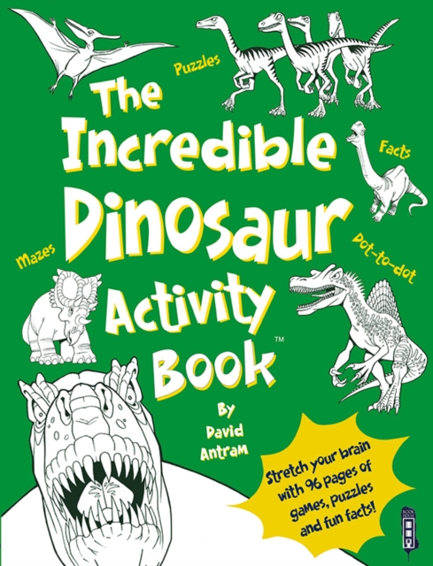 The Incredible Dinosaurs Activity Book, Paperback / softback Book