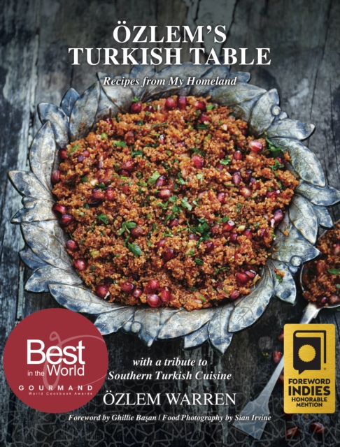 Ozlem's Turkish Table : Recipes from My Homeland, Hardback Book