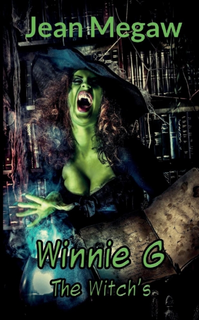 Winnie G : The Witches, Paperback / softback Book
