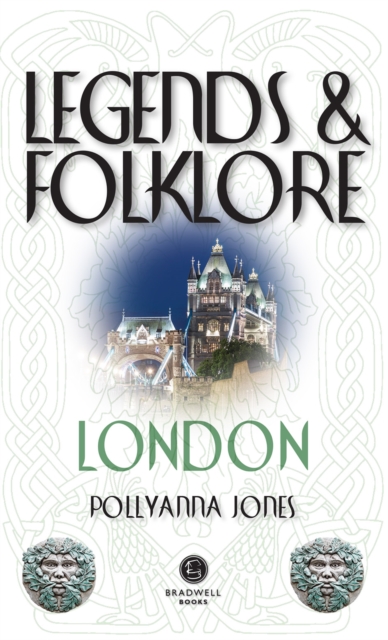 Legends & Folklore London, Paperback / softback Book