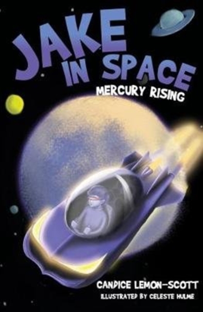 Jake in Space : Mercury Rising 5, Paperback / softback Book