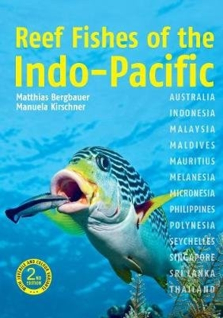 Reef Fishes of the Indo-Pacific (2nd edition), Paperback / softback Book