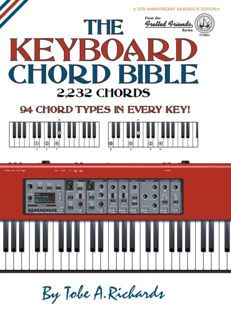 The Keyboard Chord Bible : 2,232 Chords, Hardback Book