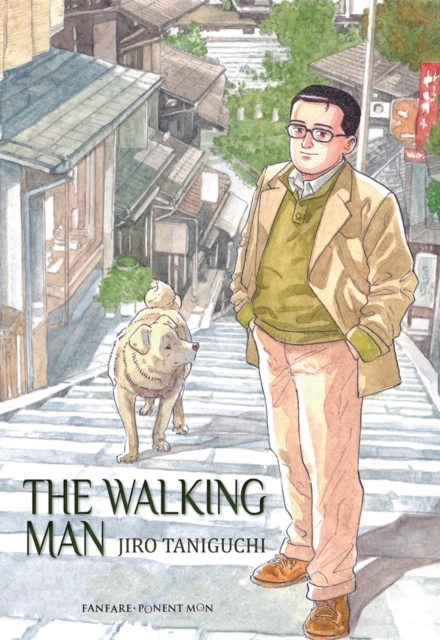 The Walking Man : And Other Perambulations, Hardback Book