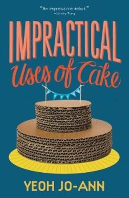 Impractical Uses of Cake, Paperback / softback Book