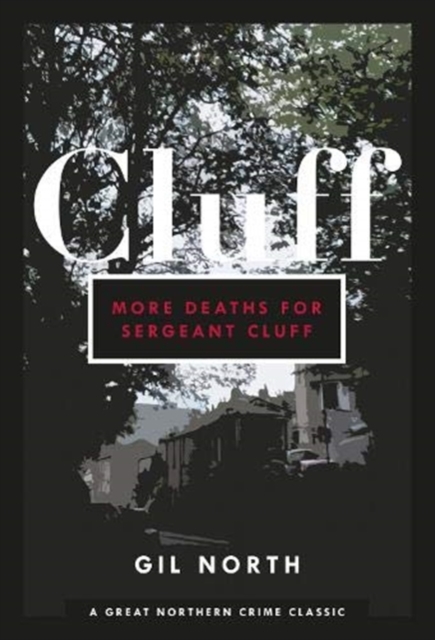 More Deaths For Sergeant Clough, Paperback / softback Book