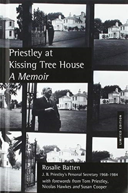 Priestley at Kissing Tree House : A Memoir, Hardback Book