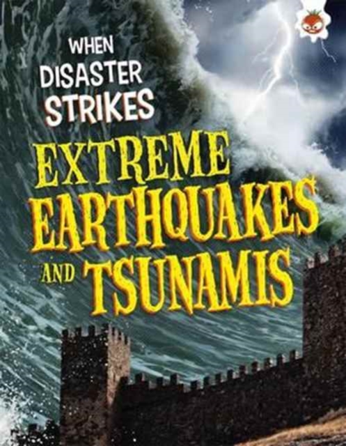 Extreme Earthquakes and Tsunamis, Paperback / softback Book