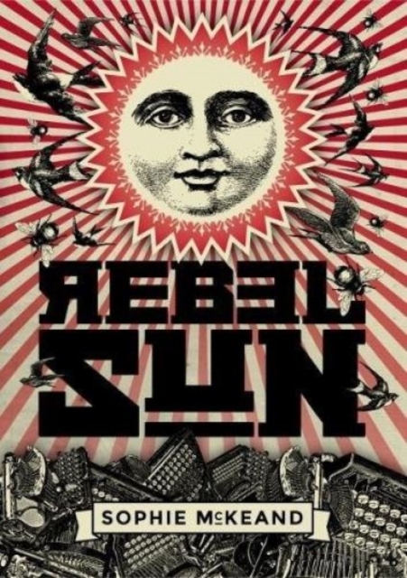 Rebel Sun, Hardback Book