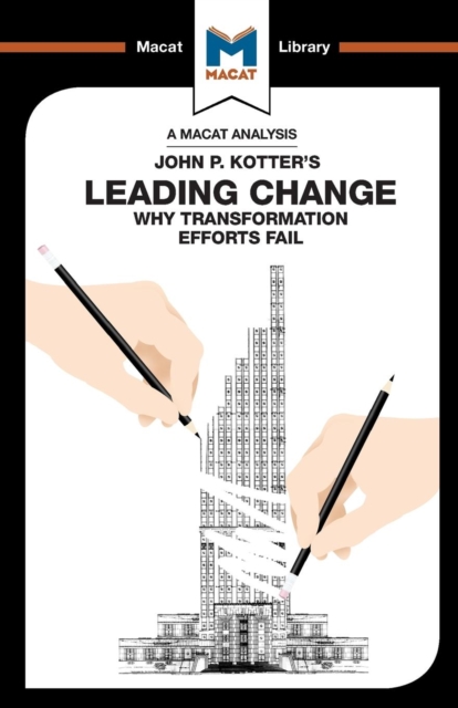 An Analysis of John P. Kotter's Leading Change, Paperback / softback Book