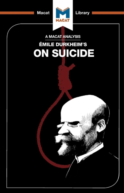 An Analysis of Emile Durkheim's On Suicide, Paperback / softback Book