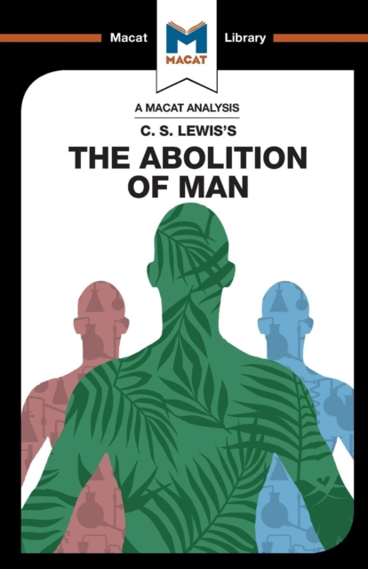 An Analysis of C.S. Lewis's The Abolition of Man, Paperback / softback Book