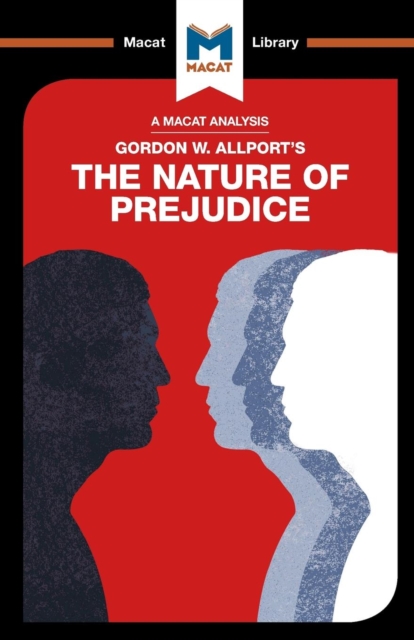 An Analysis of Gordon W. Allport's The Nature of Prejudice, Paperback / softback Book