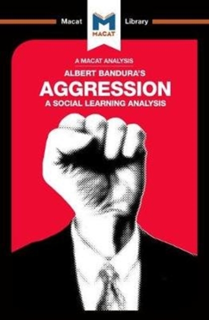 An Analysis of Albert Bandura's Aggression : A Social Learning Analysis, Paperback / softback Book