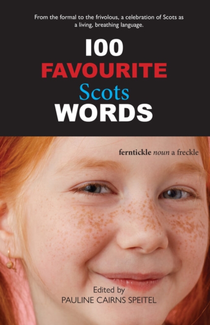 100 Favourite Scots Words, Paperback / softback Book