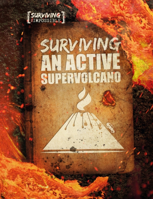 Surviving an Active Supervolcano, Hardback Book