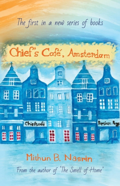 Chief's Cafe, Amsterdam, Paperback / softback Book