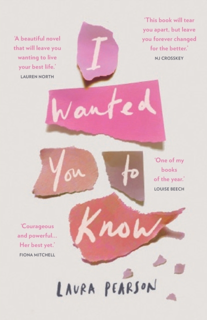 I Wanted You To Know : A powerful and life-affirming novel that will stay with you forever, Paperback / softback Book