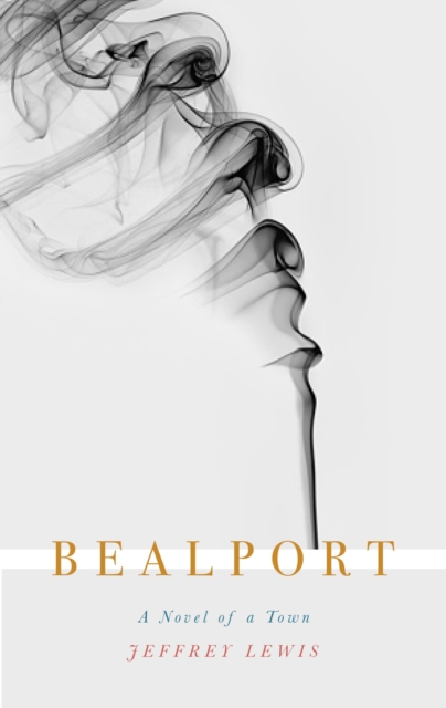 Bealport : A Novel of a Town, EPUB eBook