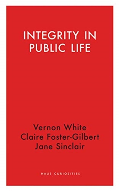 Integrity in Public Life, Paperback / softback Book