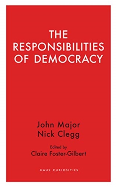 The Responsibilities  of Democracy, Paperback / softback Book