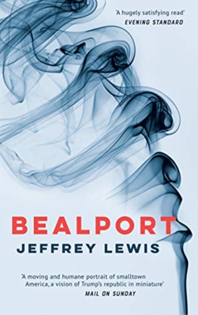 Bealport : A Novel of a Town, Paperback / softback Book